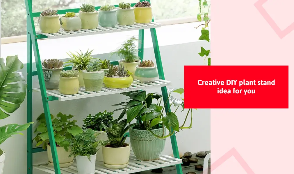 Creative DIY Plant Stand Idea For You