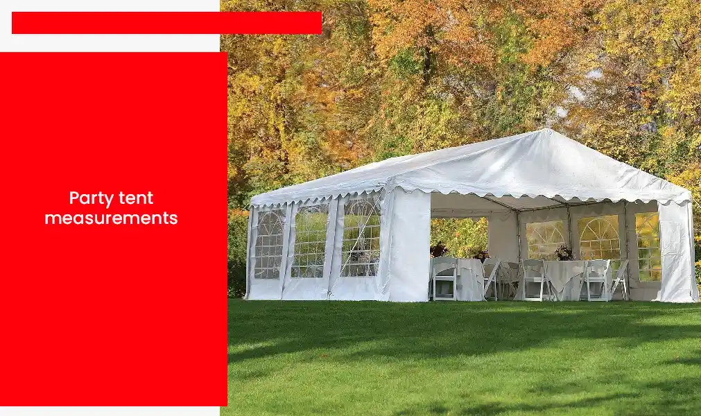 Party Tent Measurements