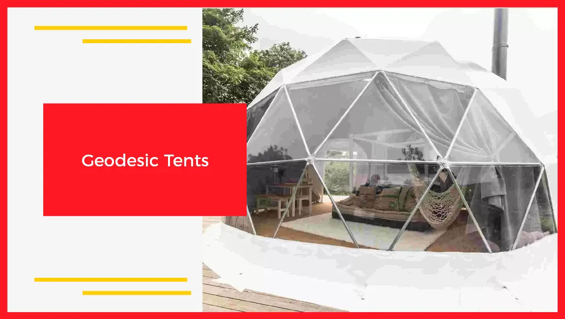 Geodesic Tents
