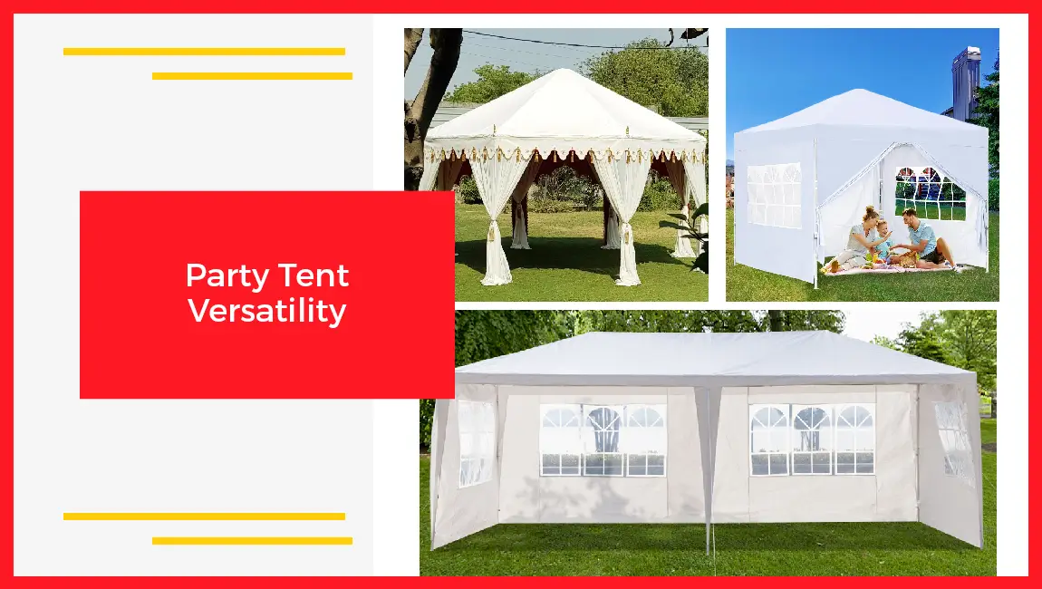 Party Tent Versatility