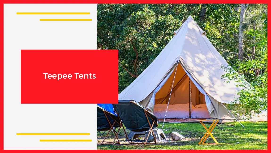 Teepee Tents