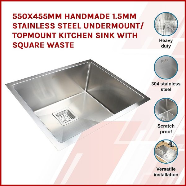 550x455mm Handmade 1.5mm Stainless Steel Undermount / Topmount Kitchen Sink with Square Waste