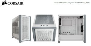 CORSAIR Carbide Series 4000D Airflow ATX Tempered Glass 2x 120mm Fans pre-installed. USB 3.0 x 2, Audio I/O. Case NDA Sept 16 – White