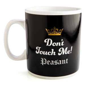 Don’t Touch Me Peasant Mug