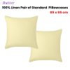 100% Linen Pair of European Pillowcases Butter 65 x 65 cm